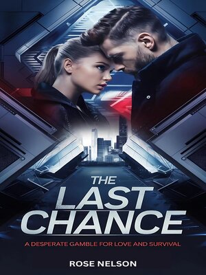 cover image of The Last Chance